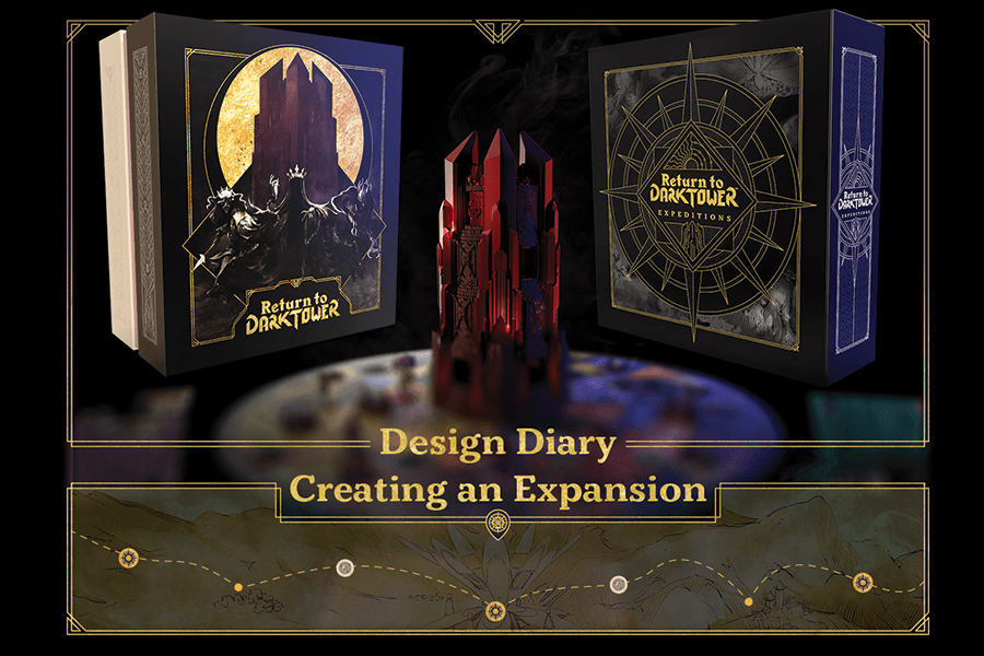 Design Diary: Creating a Return to Dark Tower Expansion